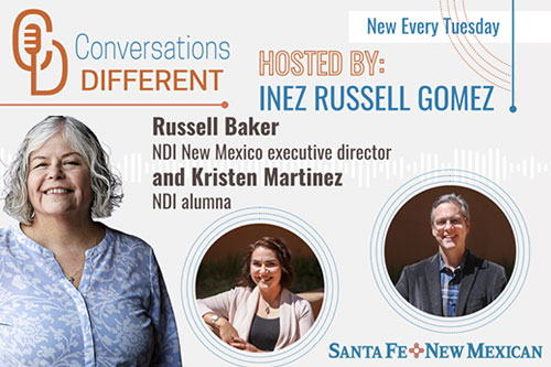 “Conversations Different” Podcast: NDI New Mexico Celebrates its 30th Anniversary