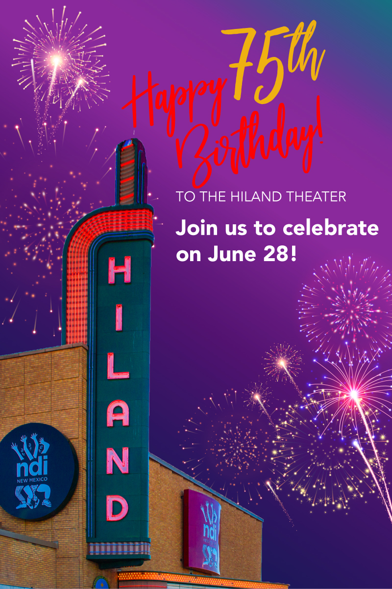 The Hiland Theater 75th Birthday Celebration